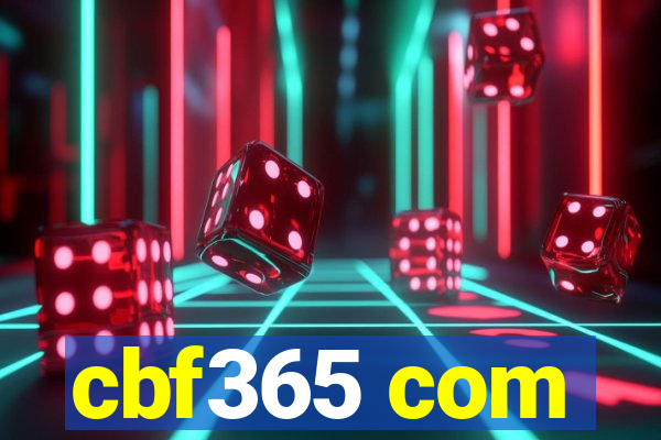 cbf365 com